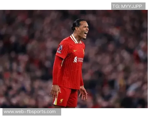 范迪克在社交媒体发声激励球队团结奋进共同追求胜利 范迪克在社交媒体发声激励球队团结奋进共同追求胜利